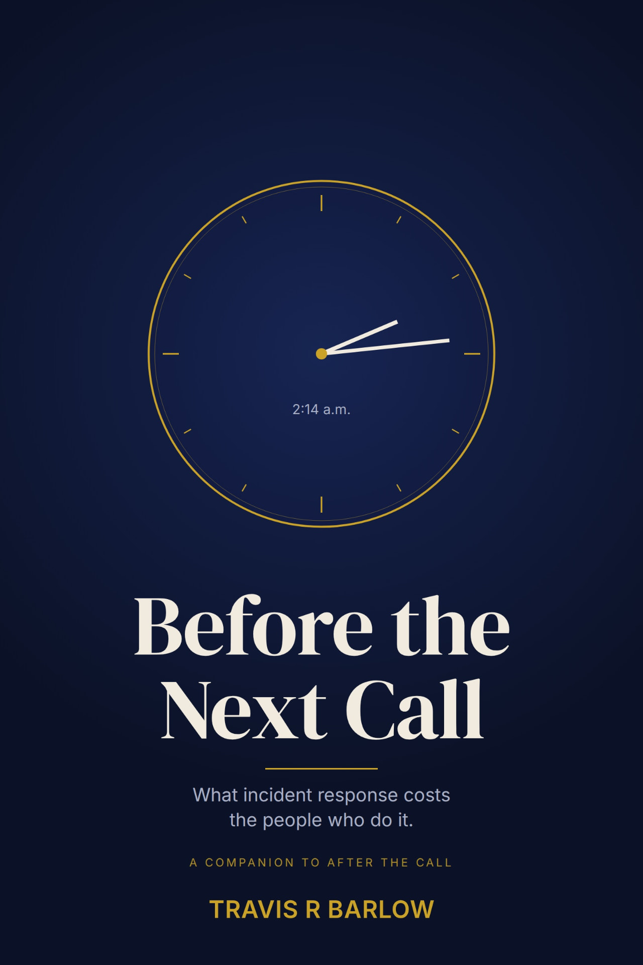 Cover of Before the Next Call by Travis R Barlow